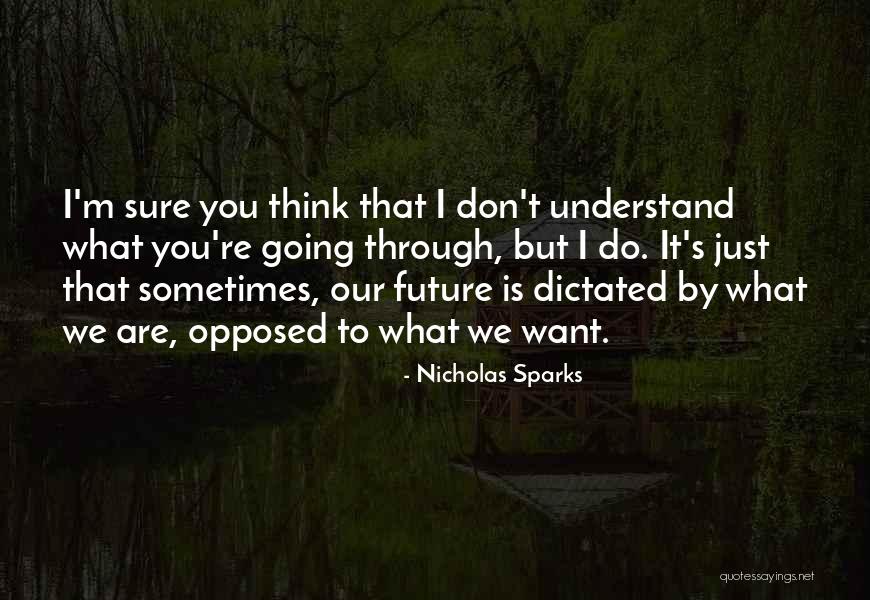 Non Terrestrial Intelligence Quotes By Nicholas Sparks Non Terrestrial Intelligence Quotes By Nicholas Sparks