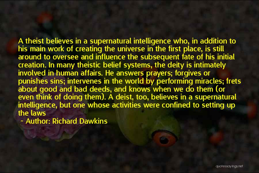Non Theist Quotes By Richard Dawkins