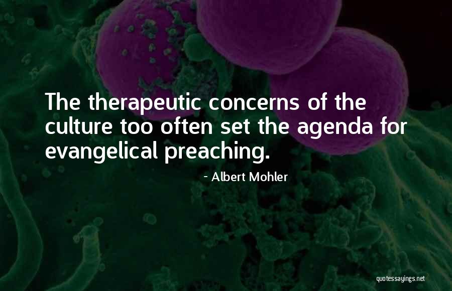 Non Therapeutic Quotes By Albert Mohler Non Therapeutic Quotes By Albert Mohler