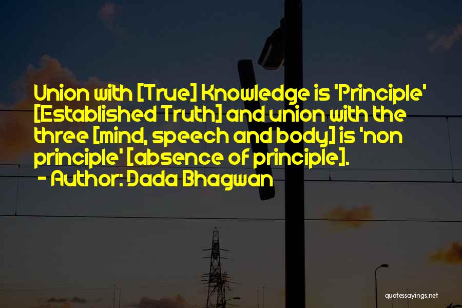 Non Union Quotes By Dada Bhagwan