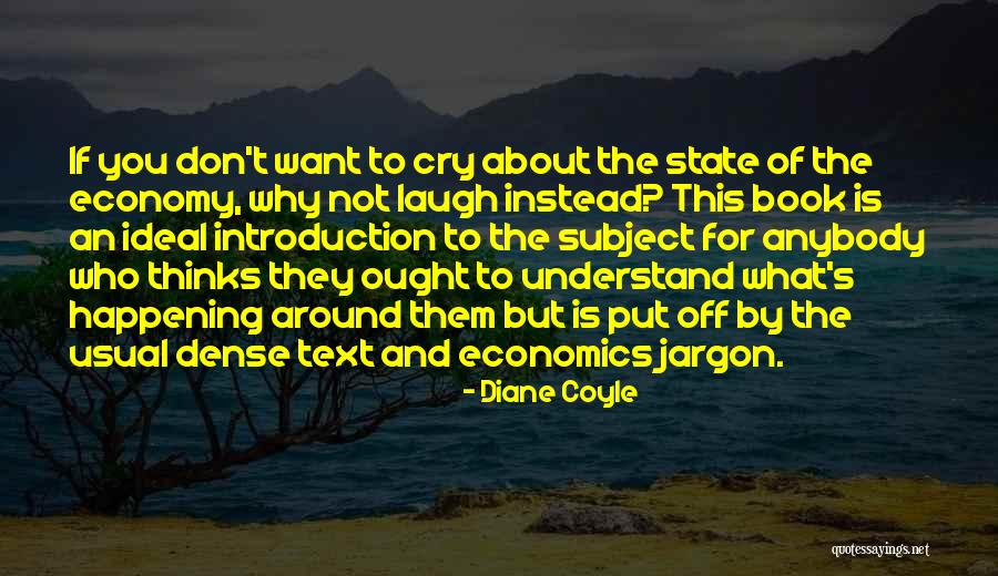 Non Unionized Companies Quotes By Diane Coyle Non Unionized Companies Quotes By Diane Coyle
