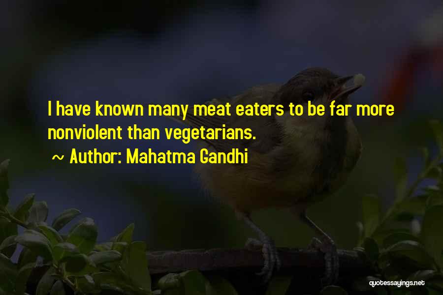 Non Vegetarians Quotes By Mahatma Gandhi
