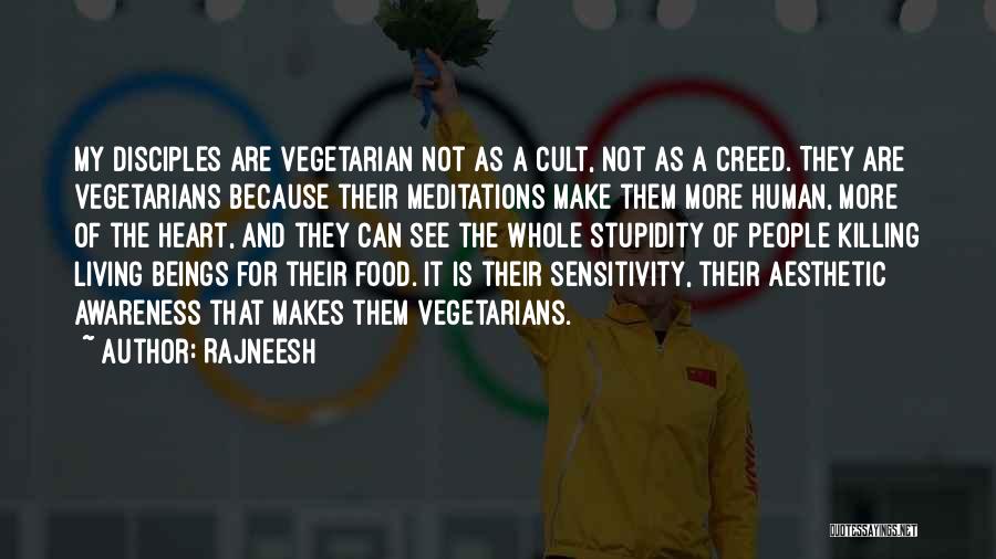 Non Vegetarians Quotes By Rajneesh