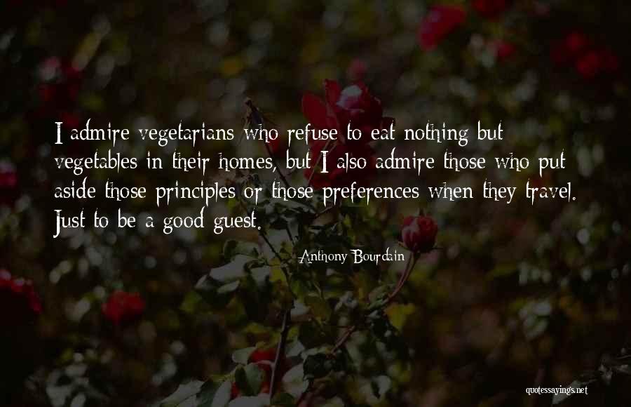 Non Vegetarians Vs Vegetarians Quotes By Anthony Bourdain Non Vegetarians Vs Vegetarians Quotes By Anthony Bourdain