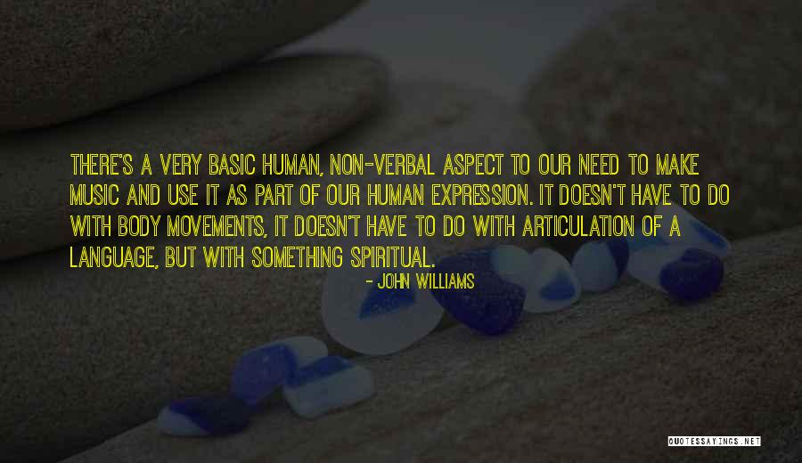 Non Verbal Quotes By John Williams