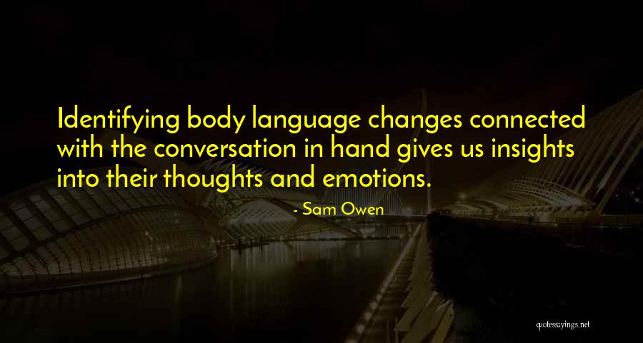 Non Verbal Quotes By Sam Owen