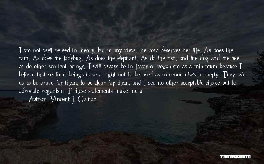 Non-violence Ahimsa Quotes By Vincent J. Guihan