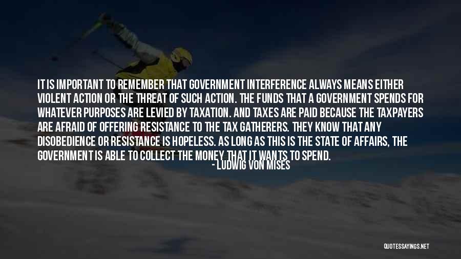 Non Violent Action Quotes By Ludwig Von Mises Non Violent Action Quotes By Ludwig Von Mises