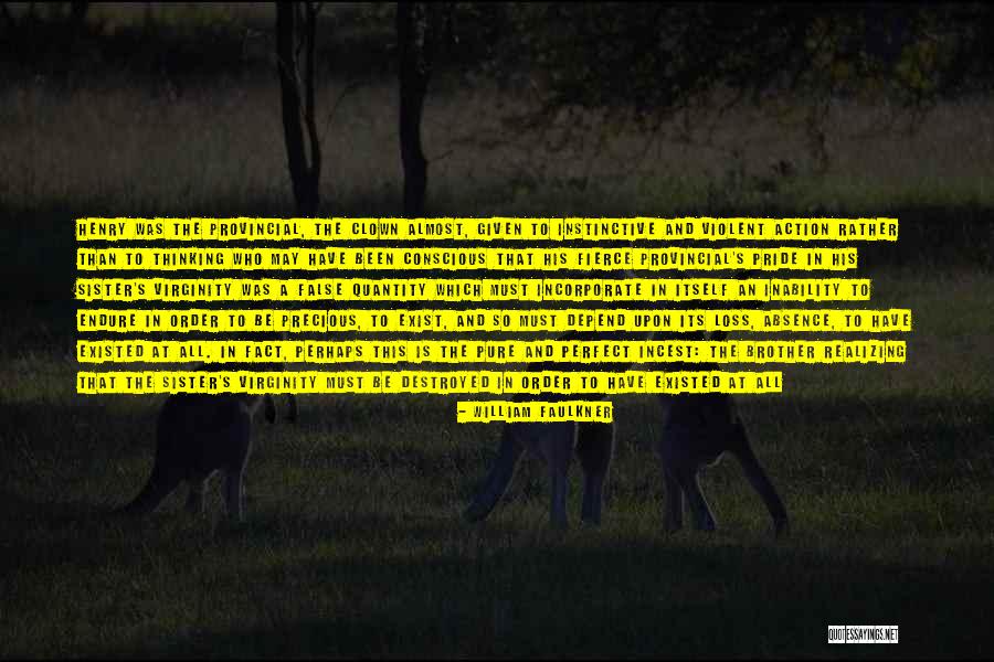 Non Violent Action Quotes By William Faulkner Non Violent Action Quotes By William Faulkner