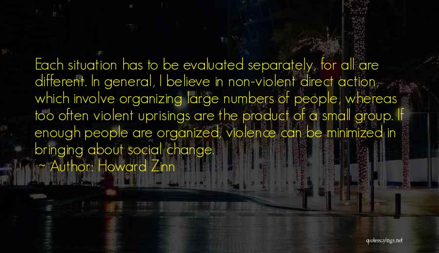 Non Violent Direct Action Quotes By Howard Zinn