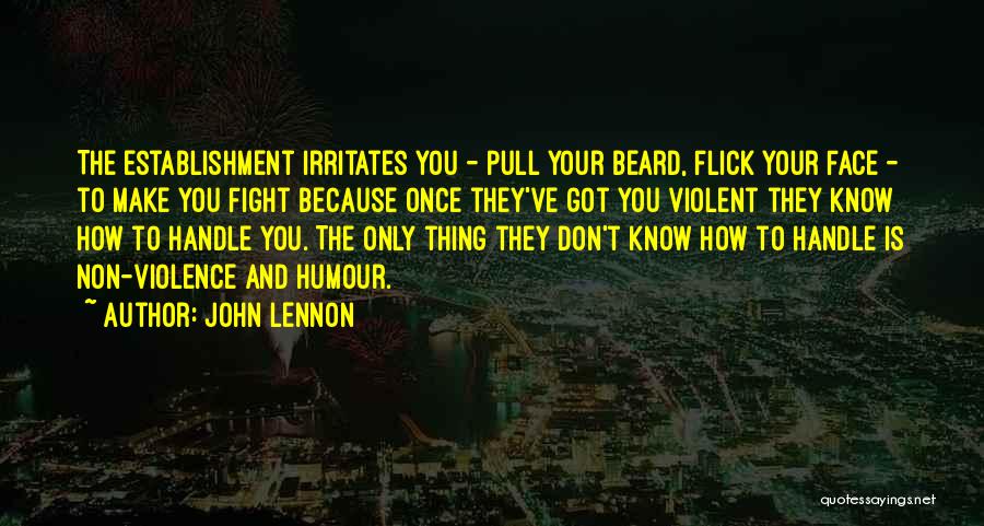 Non Violent Quotes By John Lennon