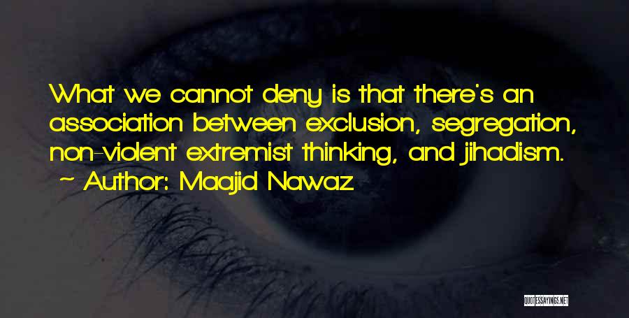 Non Violent Quotes By Maajid Nawaz