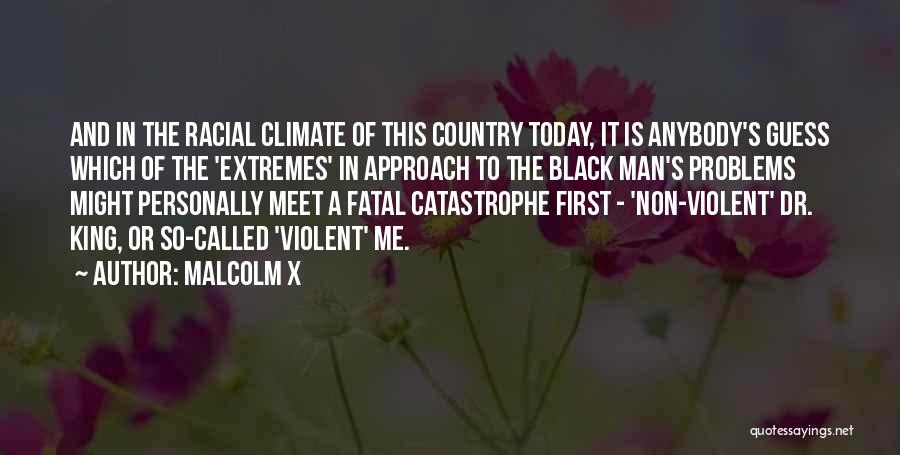 Non Violent Quotes By Malcolm X