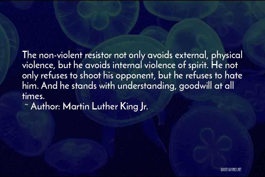 Non Violent Quotes By Martin Luther King Jr.