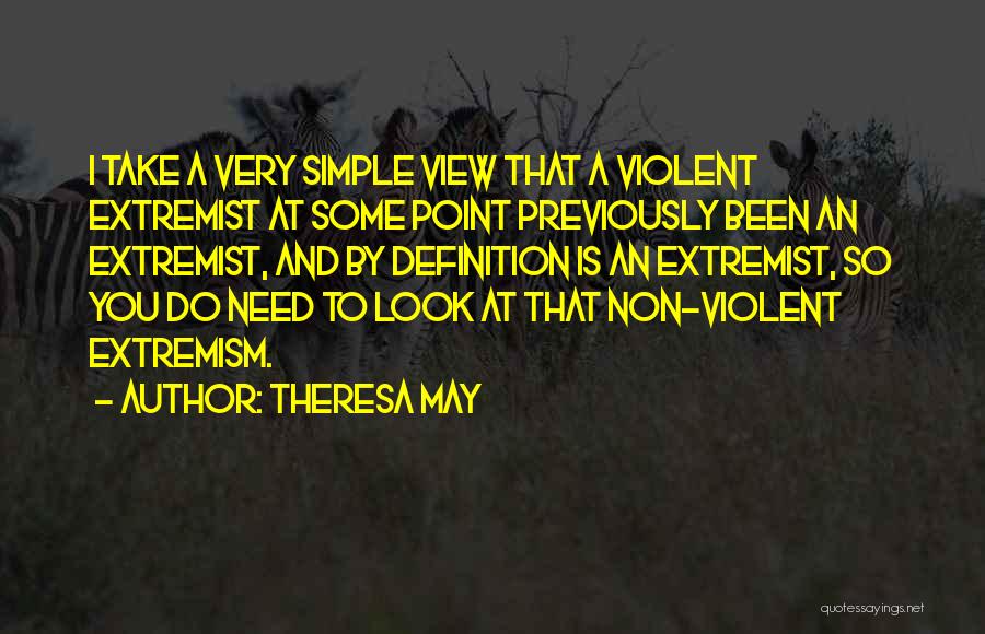 Non Violent Quotes By Theresa May