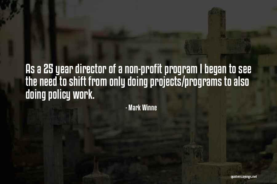 Non Work Quotes By Mark Winne Non Work Quotes By Mark Winne