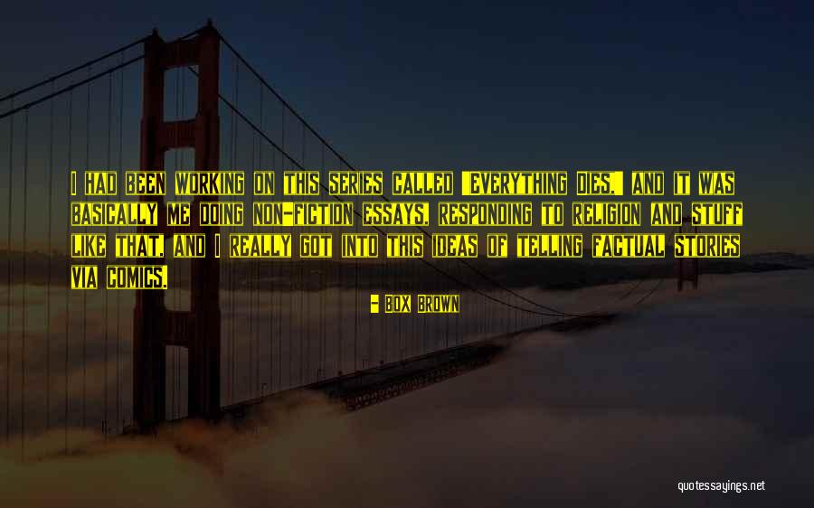 Non Working Quotes By Box Brown Non Working Quotes By Box Brown