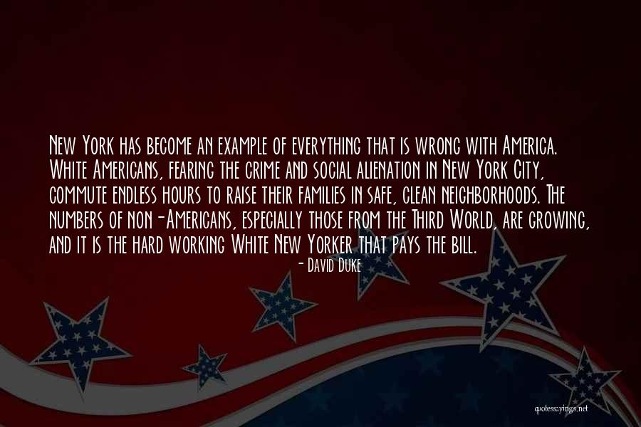 Non Working Quotes By David Duke Non Working Quotes By David Duke