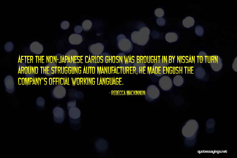Non Working Quotes By Rebecca MacKinnon Non Working Quotes By Rebecca MacKinnon