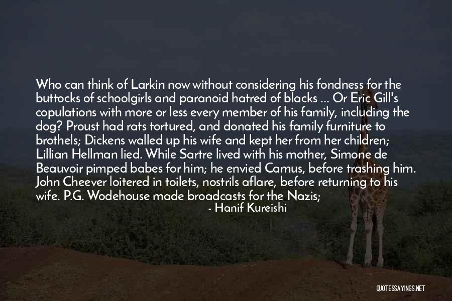 Non Writers And Lovers Quotes By Hanif Kureishi Non Writers And Lovers Quotes By Hanif Kureishi
