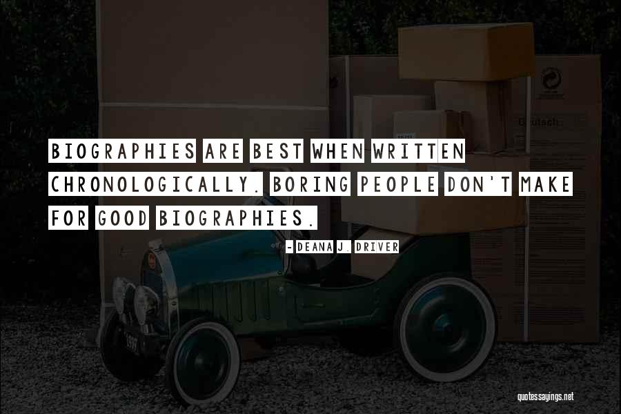 Non Writing Quotes By Deana J. Driver Non Writing Quotes By Deana J. Driver
