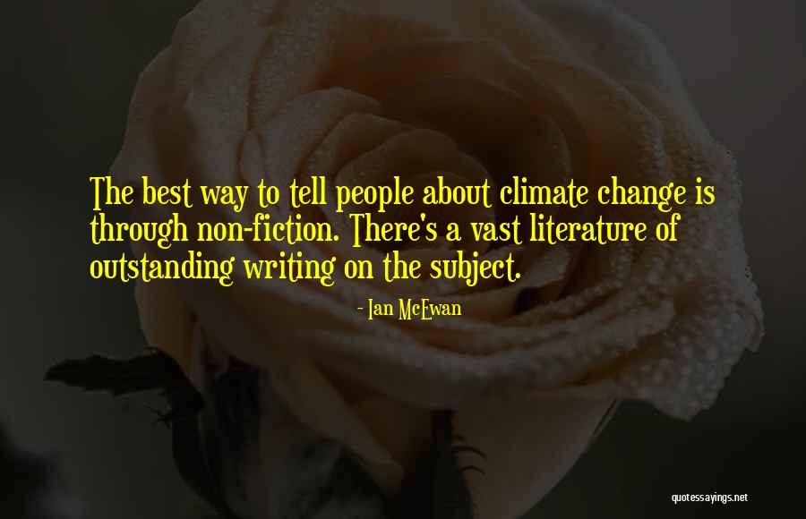 Non Writing Quotes By Ian McEwan Non Writing Quotes By Ian McEwan