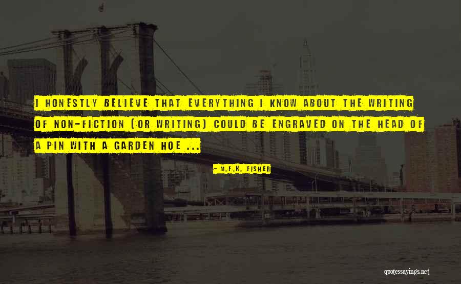 Non Writing Quotes By M.F.K. Fisher Non Writing Quotes By M.F.K. Fisher