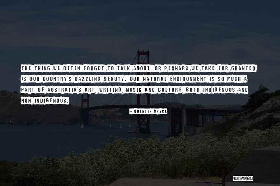 Non Writing Quotes By Quentin Bryce Non Writing Quotes By Quentin Bryce