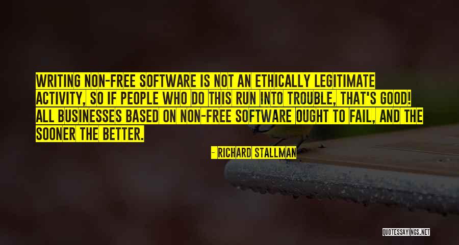 Non Writing Quotes By Richard Stallman Non Writing Quotes By Richard Stallman