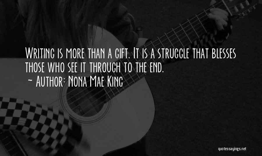 Nona Mae King Quotes 1706469