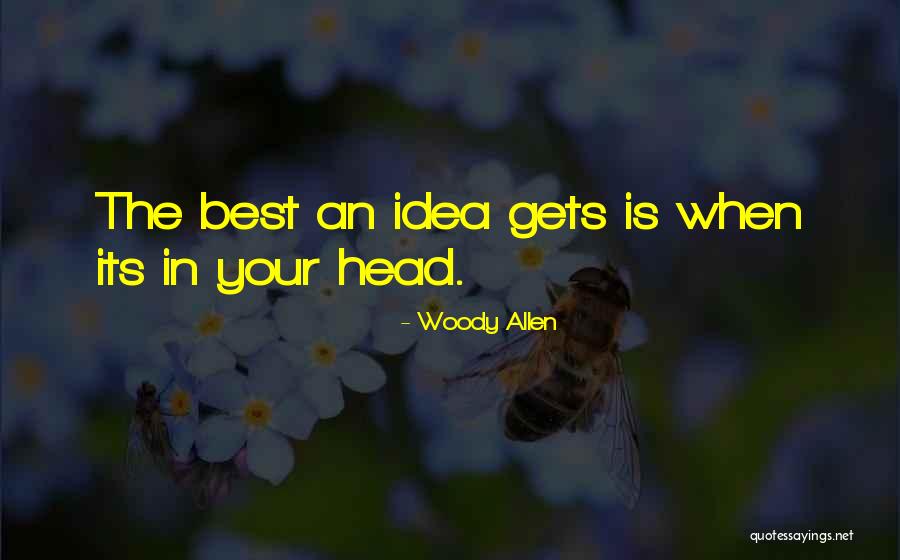 Nonadaptive Mechanism Quotes By Woody Allen Nonadaptive Mechanism Quotes By Woody Allen