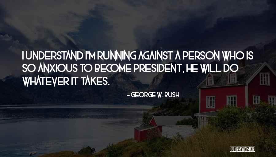 Nonartists Quotes By George W. Bush Nonartists Quotes By George W. Bush