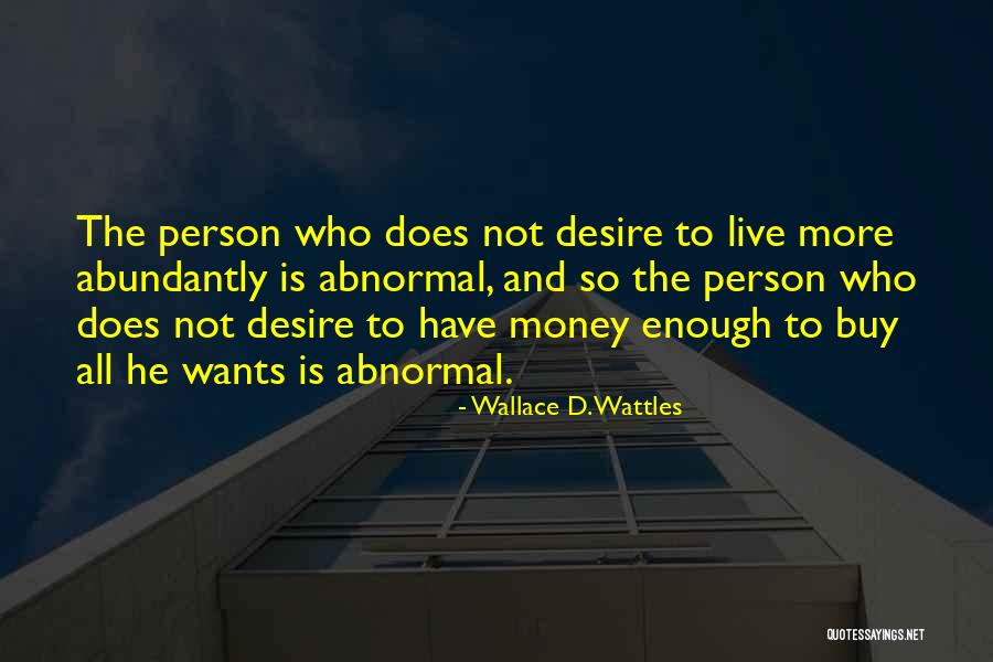 Nonbinding Referendum Quotes By Wallace D. Wattles Nonbinding Referendum Quotes By Wallace D. Wattles