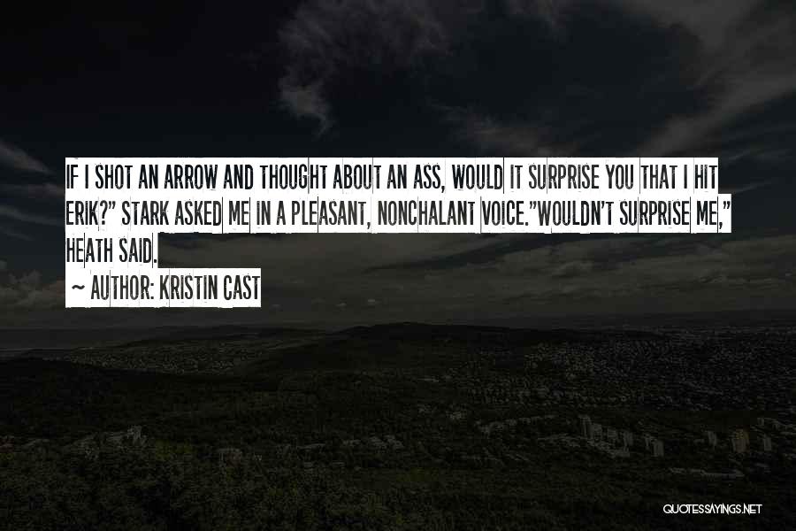 Nonchalant Quotes By Kristin Cast