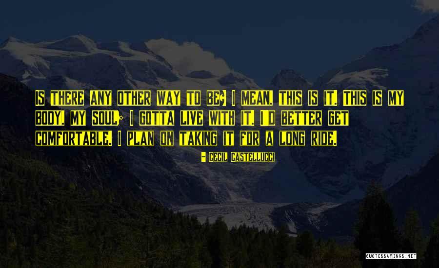 Nonchoes Quotes By Cecil Castellucci Nonchoes Quotes By Cecil Castellucci