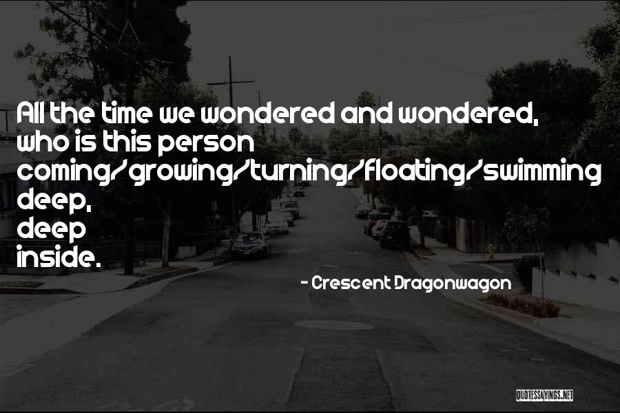 Nonchoes Quotes By Crescent Dragonwagon Nonchoes Quotes By Crescent Dragonwagon