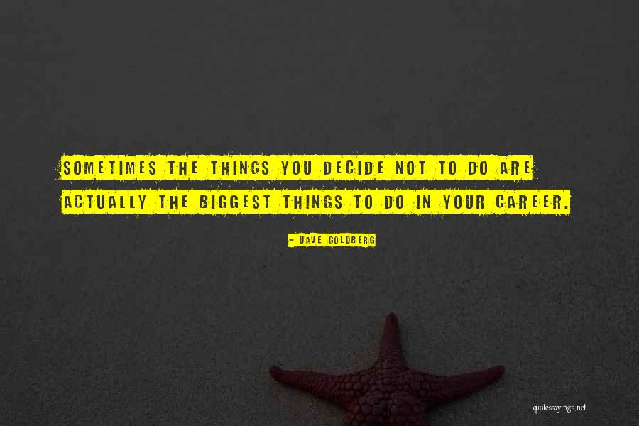 Noncoding And Coding Quotes By Dave Goldberg