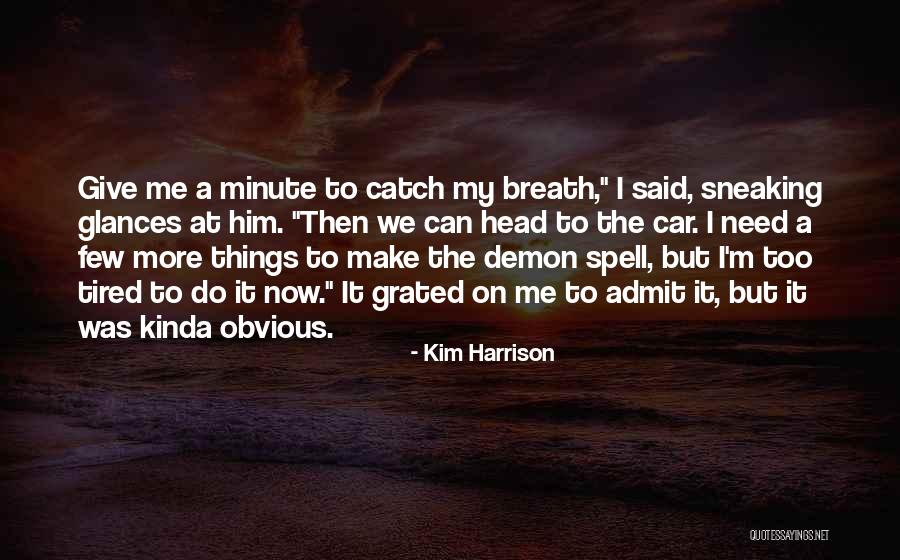 Noncoding Segment Quotes By Kim Harrison Noncoding Segment Quotes By Kim Harrison