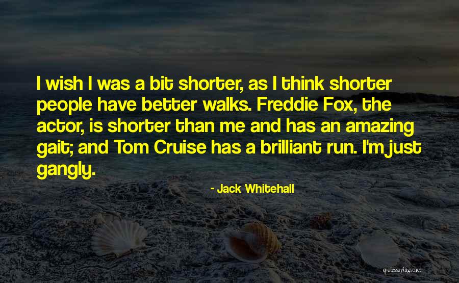 Noncoercive Quotes By Jack Whitehall Noncoercive Quotes By Jack Whitehall