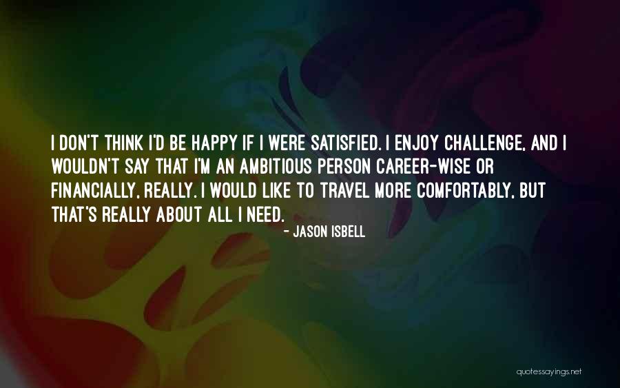 Noncommercial Personal Use Quotes By Jason Isbell Noncommercial Personal Use Quotes By Jason Isbell