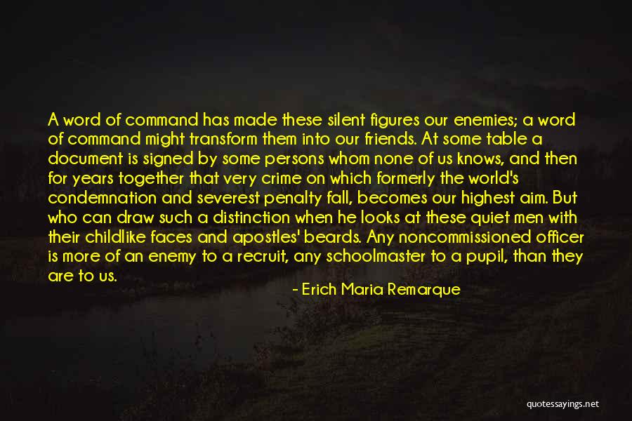 Noncommissioned Quotes By Erich Maria Remarque Noncommissioned Quotes By Erich Maria Remarque