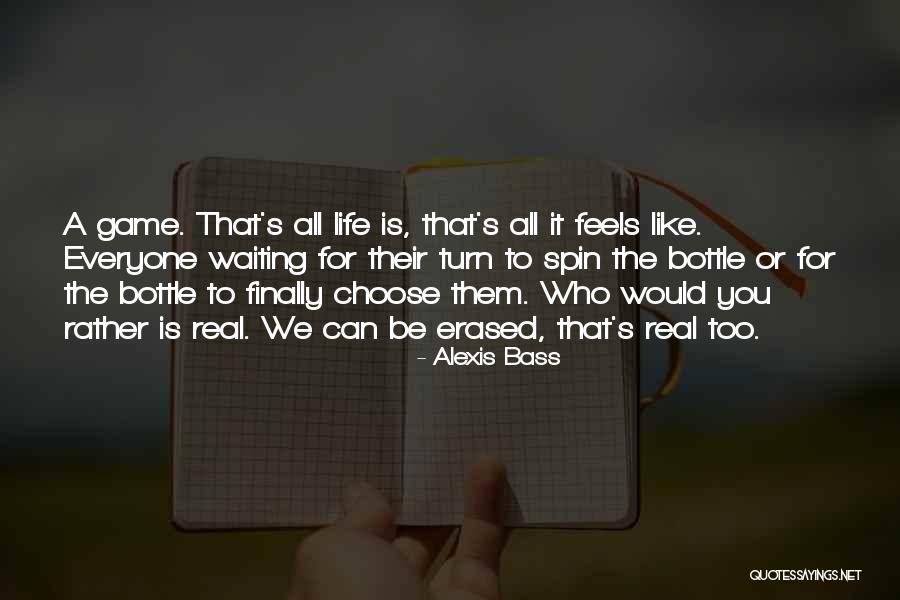 Noncomparative Quotes By Alexis Bass Noncomparative Quotes By Alexis Bass