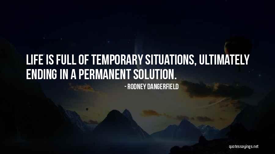 Nonconscious Psychology Quotes By Rodney Dangerfield Nonconscious Psychology Quotes By Rodney Dangerfield