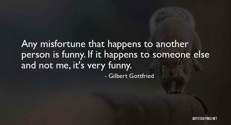 Noncore Business Quotes By Gilbert Gottfried Noncore Business Quotes By Gilbert Gottfried