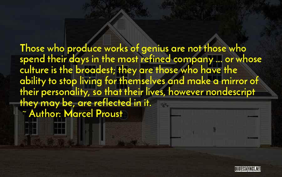 Nondescript Quotes By Marcel Proust