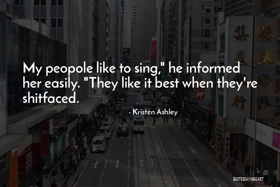 Nonduality Teachers Quotes By Kristen Ashley Nonduality Teachers Quotes By Kristen Ashley