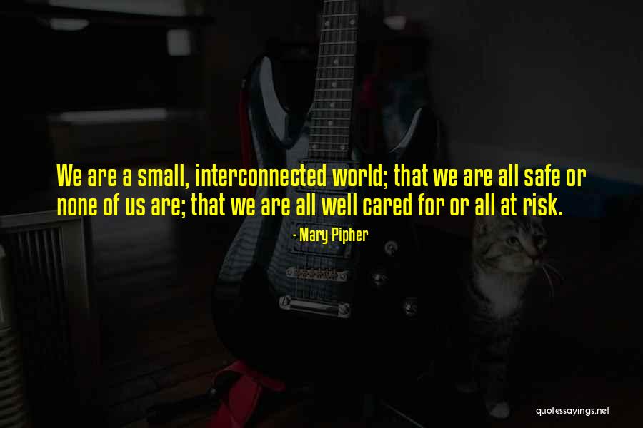 None At All Quotes By Mary Pipher None At All Quotes By Mary Pipher
