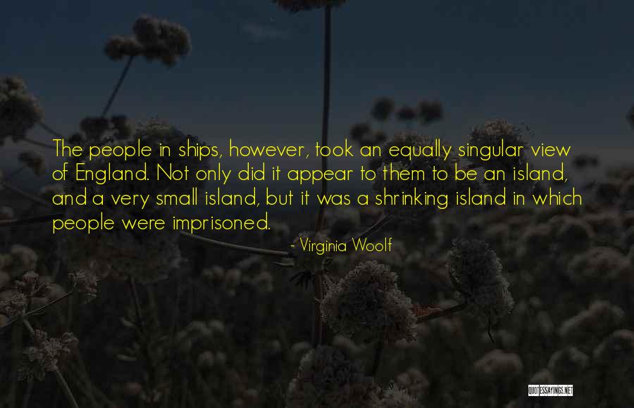 None Dare Call It Treason Quotes By Virginia Woolf None Dare Call It Treason Quotes By Virginia Woolf