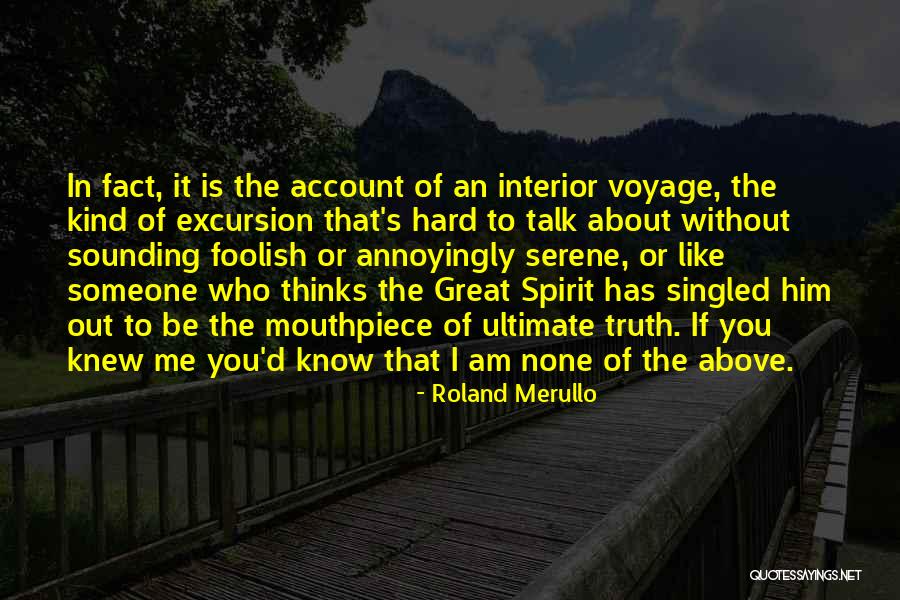 None Of The Above Quotes By Roland Merullo None Of The Above Quotes By Roland Merullo