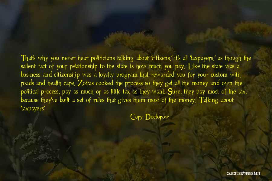 None Of Your Business Quotes By Cory Doctorow